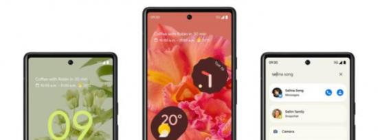 谷歌Pixel 6系列或将获4大安卓更新