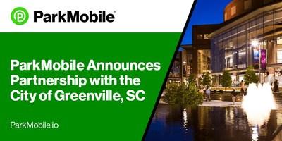 ParkMobile宣布与南卡罗来纳州格林维尔市建立合作伙伴关系