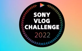 参加索尼Vlog挑战赛有机会赢取索尼ZVE10相机