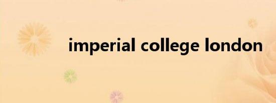 imperial college london