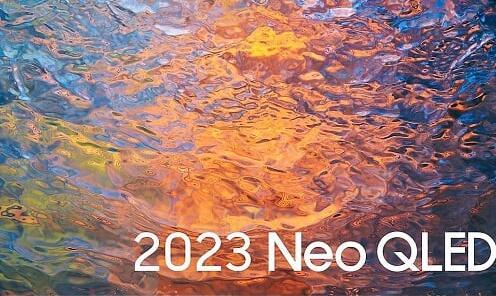 三星Neo QLED电视2023 4K和8K电视在推出