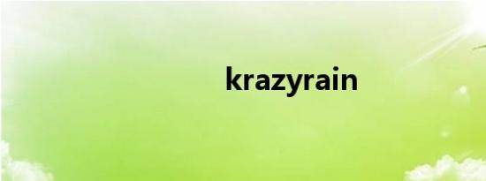 krazyrain