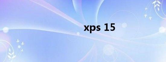 xps 15
