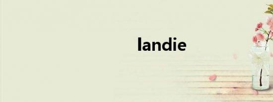 landie